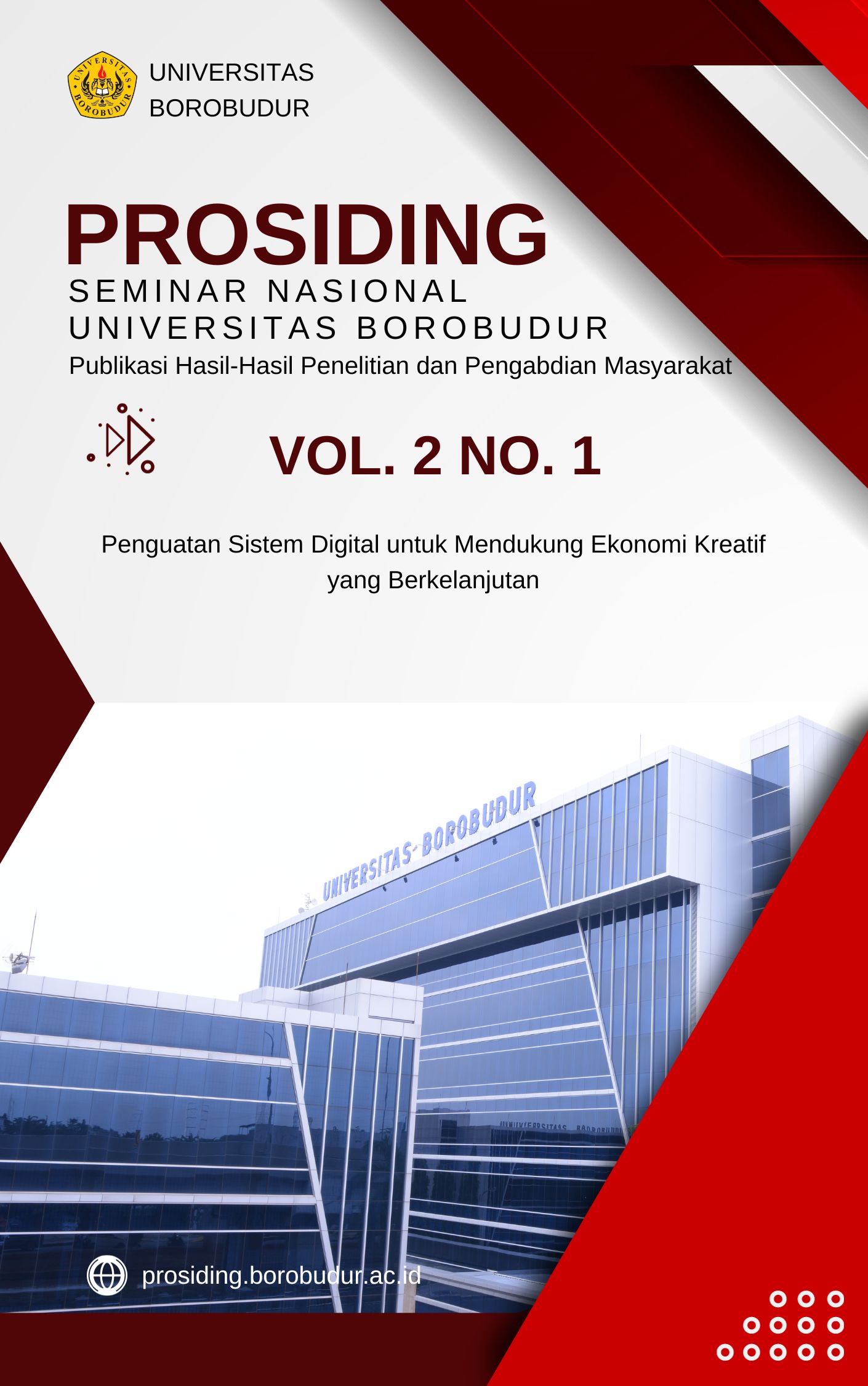 					View Vol. 2 No. 1 (2023): Penguasaan Sistem Digital Untuk mendukung Ekonomi Kreatif Yang Berkelanjutan
				